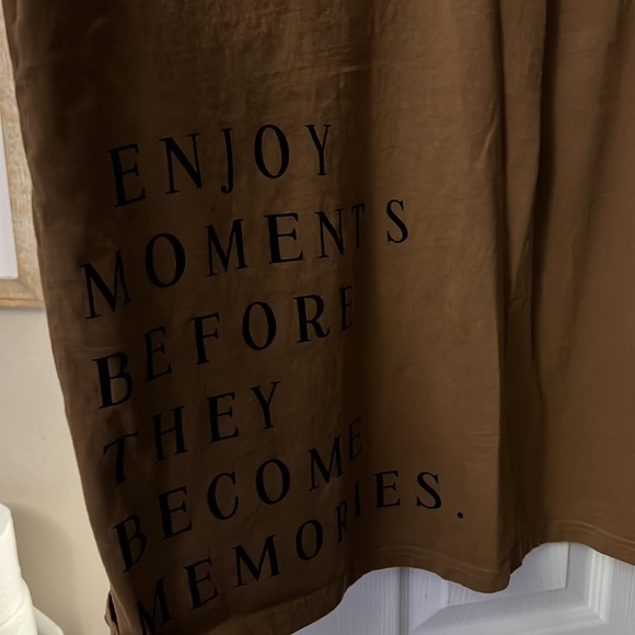 t shirt with a message Enjoy moments before they become memories . like new . - Picture 2 of 3